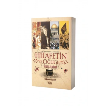 Hilafetin Çığlığı