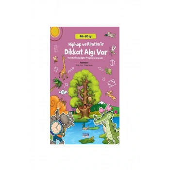 Hiphop Ve Rimtimle Dikkat Algı Var 48-60 Ay