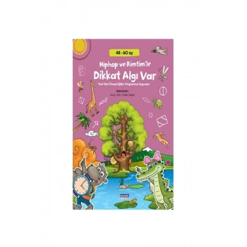 Hiphop Ve Rimtimle Dikkat Algı Var 48-60 Ay