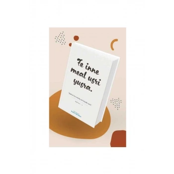 Huzur Ajandası -  Fe İnne Meal Usri Yusra