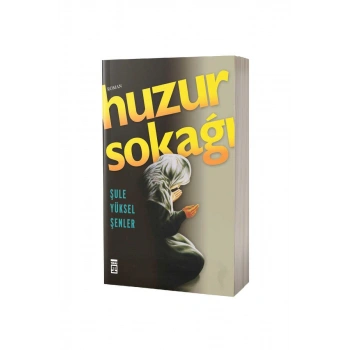 Huzur Sokağı