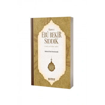 Hz. Ebubekir Sıddık