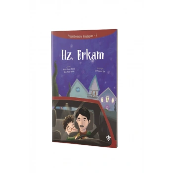 Hz. Erkam Peygamberimizin Arkadaşları