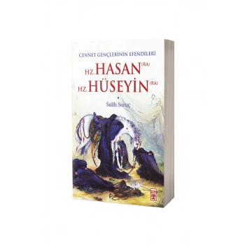 Hz. Hasan - Hz. Hüseyin