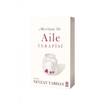 Hz. Mevlana İle Aile Terapisi