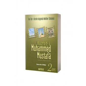 Hz. Muhammed Mustafa Medine Devri 2 - Karton Kapak