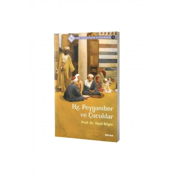 Hz. Peygamber ve Çocuklar