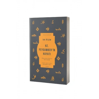Hz. Peygamberin Hayatı