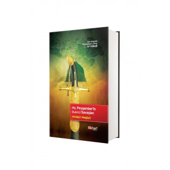 Hz. Peygamberin Savaşları