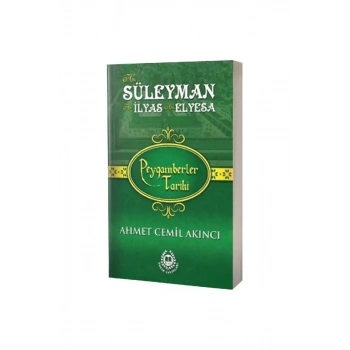 Hz. Süleyman Hz. İlyas Hz. Elyesa
