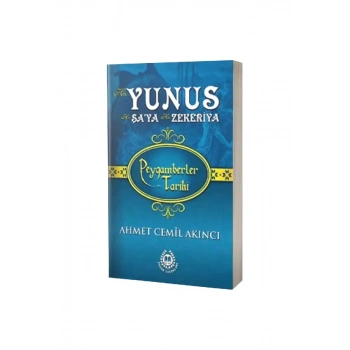 Hz. Yunus  Hz. Şaya  Hz. Zekeriya