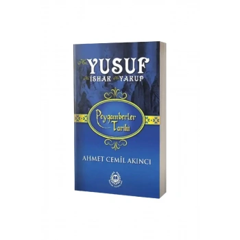 Hz. Yusuf Hz. İshak Hz. Yakup