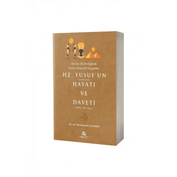 Hz. Yusufun Hayatı ve Daveti