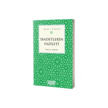 İbadetlerin Fazileti