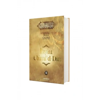 İhyau Ulumiddin 10. Cilt