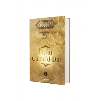 İhyau Ulumiddin 7. Cilt