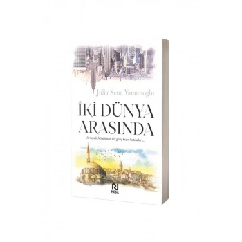 İki Dünya Arasında