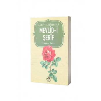 İlahi Ve Kasidelerle Mevlidi Şerif