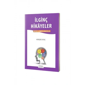 İlginç Hikayeler