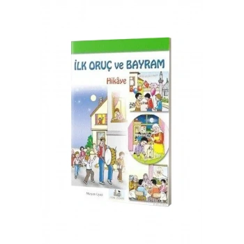 İlk Oruç ve Bayram Hikaye