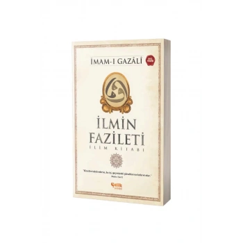 İlmin Fazileti İlim Kitabı