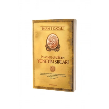 İmam Gazaliden Yönetim Sırları