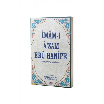 İmamı Azam Ebu Hanife Süleyman Kuku