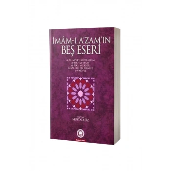 İmamı Azamın Beş Eseri