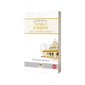 İmamı Rabbani ve Ehli Sünnet Davası