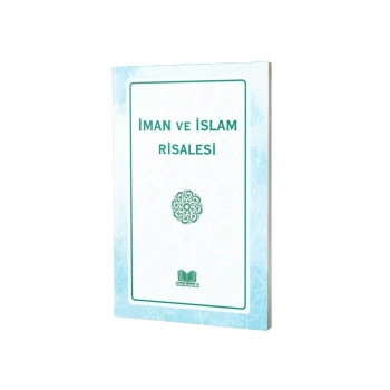 İman Ve İslam Risalesi