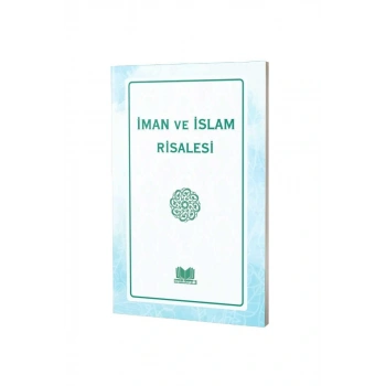 İman Ve İslam Risalesi