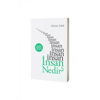 İnsan Nedir?