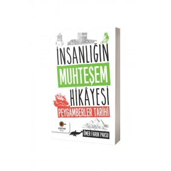 İnsanlığın Muhteşem Hikayesi Peygamberler Tarihi