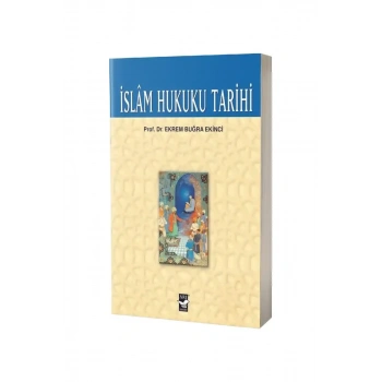 İslam Hukuk Tarihi
