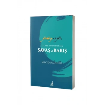 İslam Hukukunda Savaş ve Barış