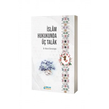 İslam Hukukunda Üç Talak