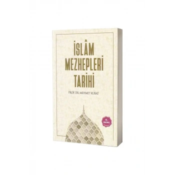 İslam Mezhepleri Tarihi