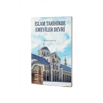 İslam Tarihinde Emeviler Devri