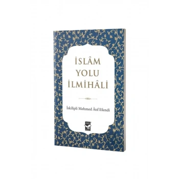İslam Yolu İlmihali