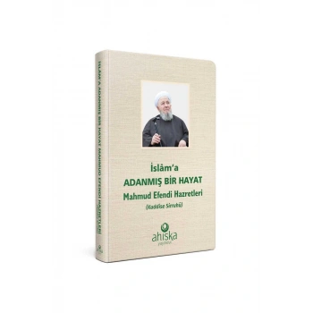 İslama Adanmış Bir Hayat - Ciltli