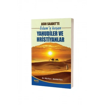 İslama Koşan Yahudiler ve Hristiyanlar