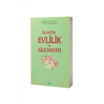 İslamda Evlilik Ve Aile Hayatı