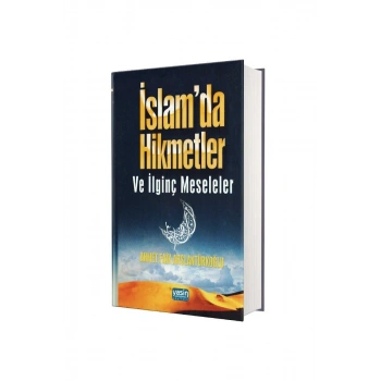 İslamda Hikmetler ve İlginç Meseleler