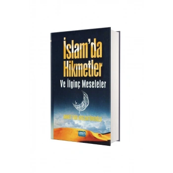 İslamda Hikmetler ve İlginç Meseleler