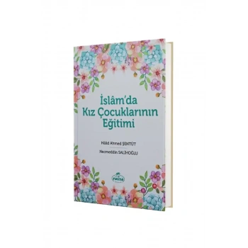 İslamda Kız Çocuklarının Eğitimi