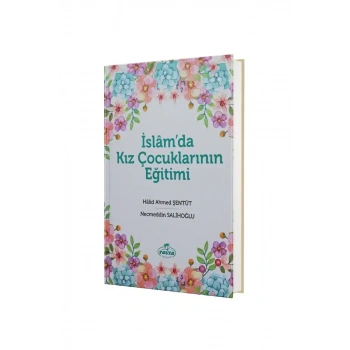 İslamda Kız Çocuklarının Eğitimi