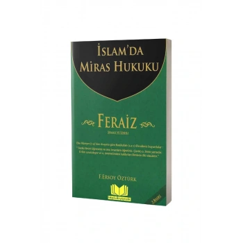 İslamda Miras Hukuku Feraiz