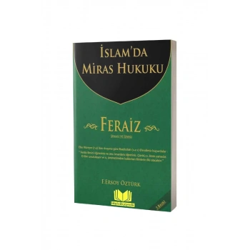 İslamda Miras Hukuku Feraiz