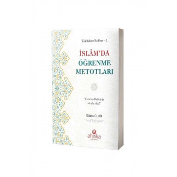 İslamda Öğrenme Metotları