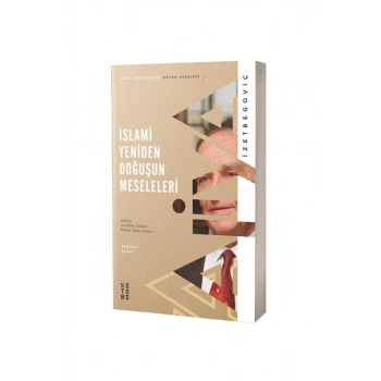 İslami Yeniden Doğuşun Meseleleri